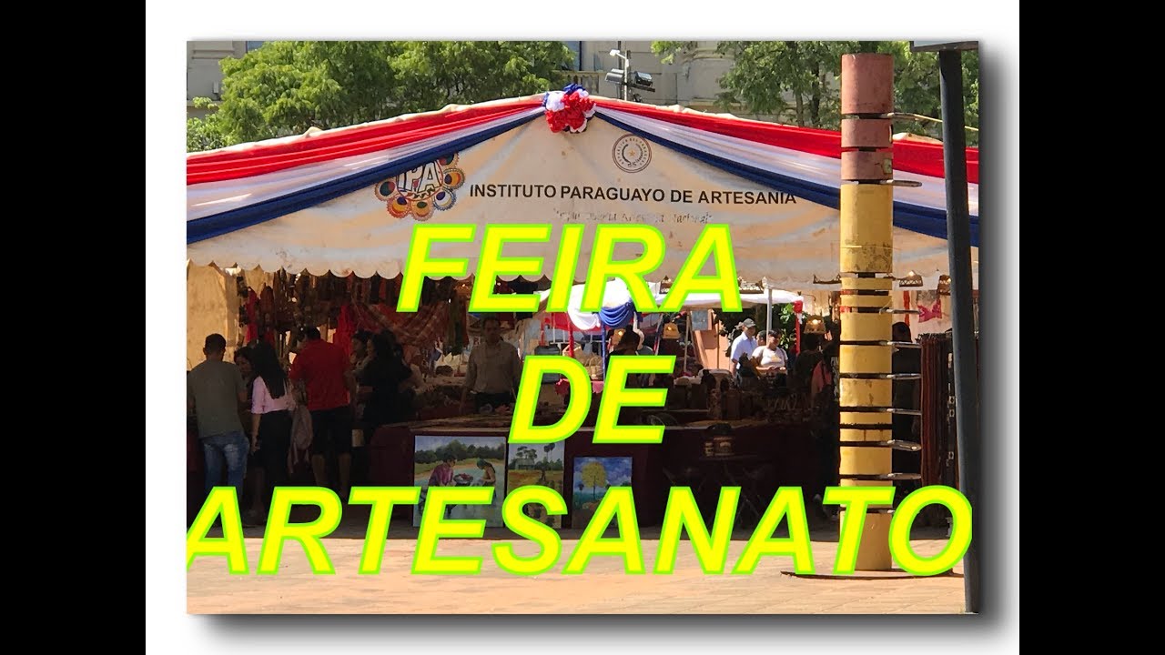 PARAGUAY: FEIRA DE ARTESANATO EM ASSUNÇÃO!