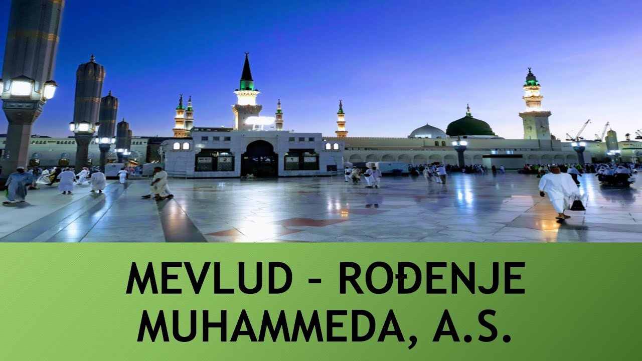 Mevlud - rođenje Muhammeda, a.s.! (Ilmihal 1)