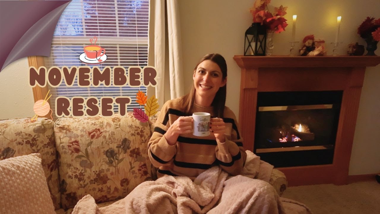 MONTHLY RESET | 🍂 Planning for November 🍎