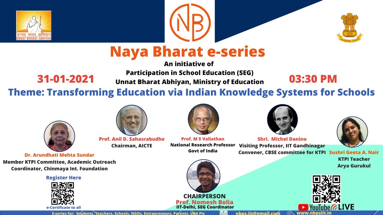 Transforming Education via Indian Knowledge Systems (IKS) for Schools |#NayaBharat| School Education