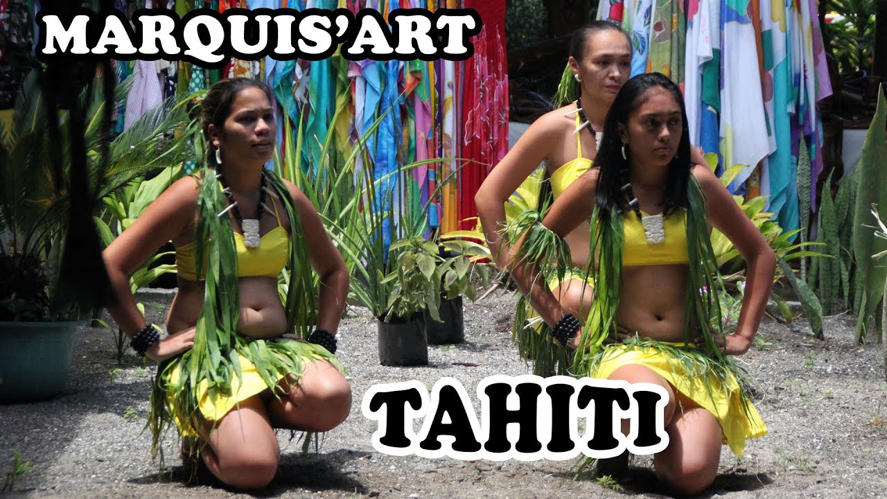 TAHITI : PAPEETE - MARQUIS'ART Spectacle Partie 1