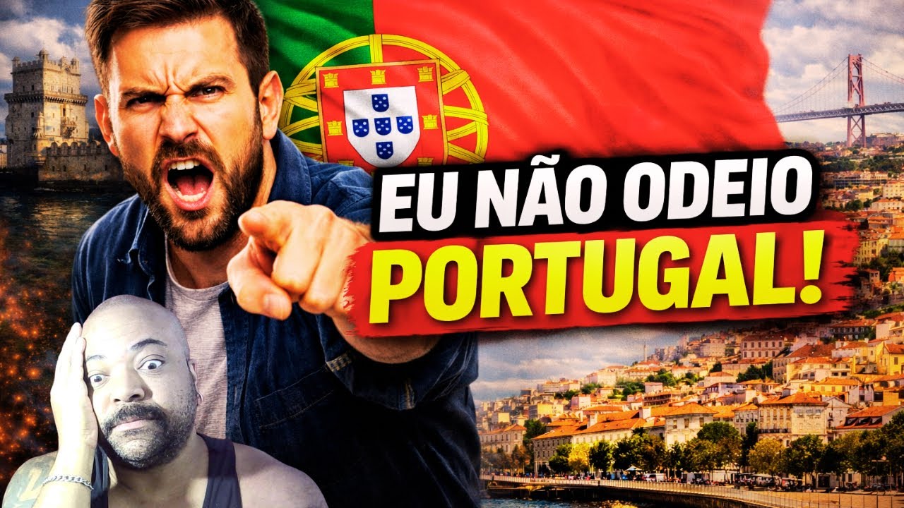 Eu Não Odeio Portugal — Na Verdade Só Tenho Que Agradecer