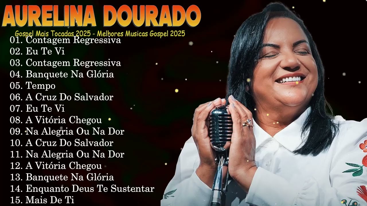 Aurelina Dourado Essentials 2026 - 15 Iconic Tracks | A Vitória Chegou, Ressuscita Music Hits