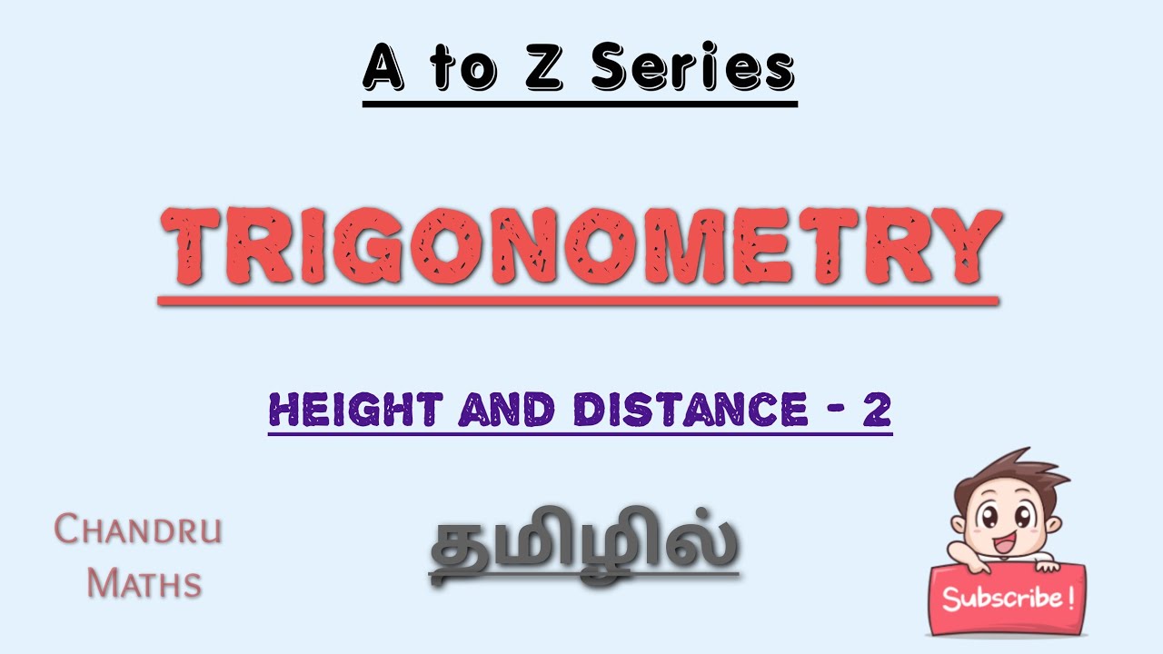 Part 2-Height and Distance-Trigonometry in Tamil, Trigonometry A to Z Series for SSC