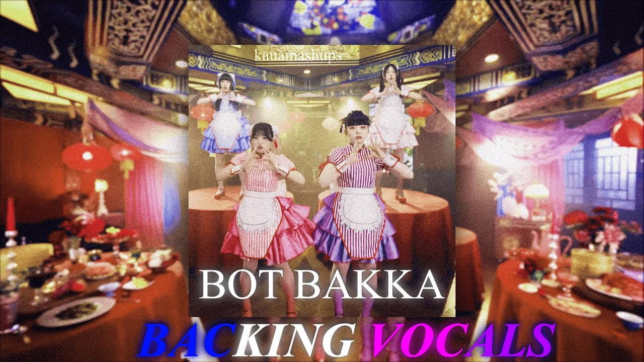 Phantom siita - Bot Bakka 『botばっか』(instrumental + backing vocals)