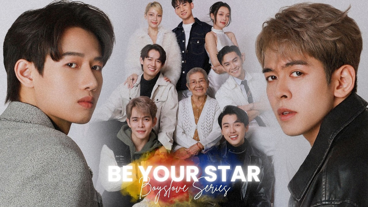 Boyslove Series BE YOUR STAR | MÙA SAO ĐẦU TIÊN [FULL]