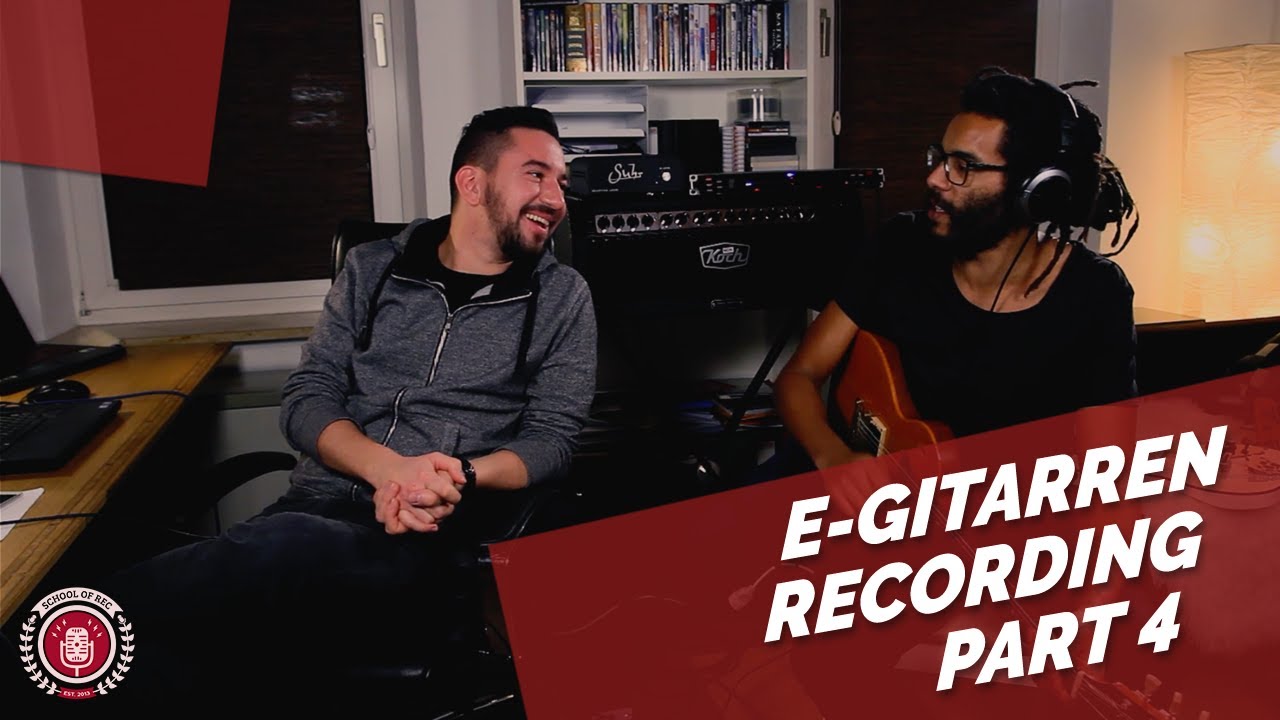 E-Gitarren-Aufnahmen im Home-Recording-Studio Teil 4 - Musik aufnehmen Tutorial #22