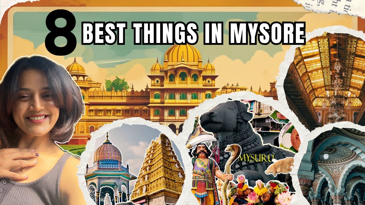 Mysore Travel Guide 2025: Explore the BEST Places to Visit and Things to Do