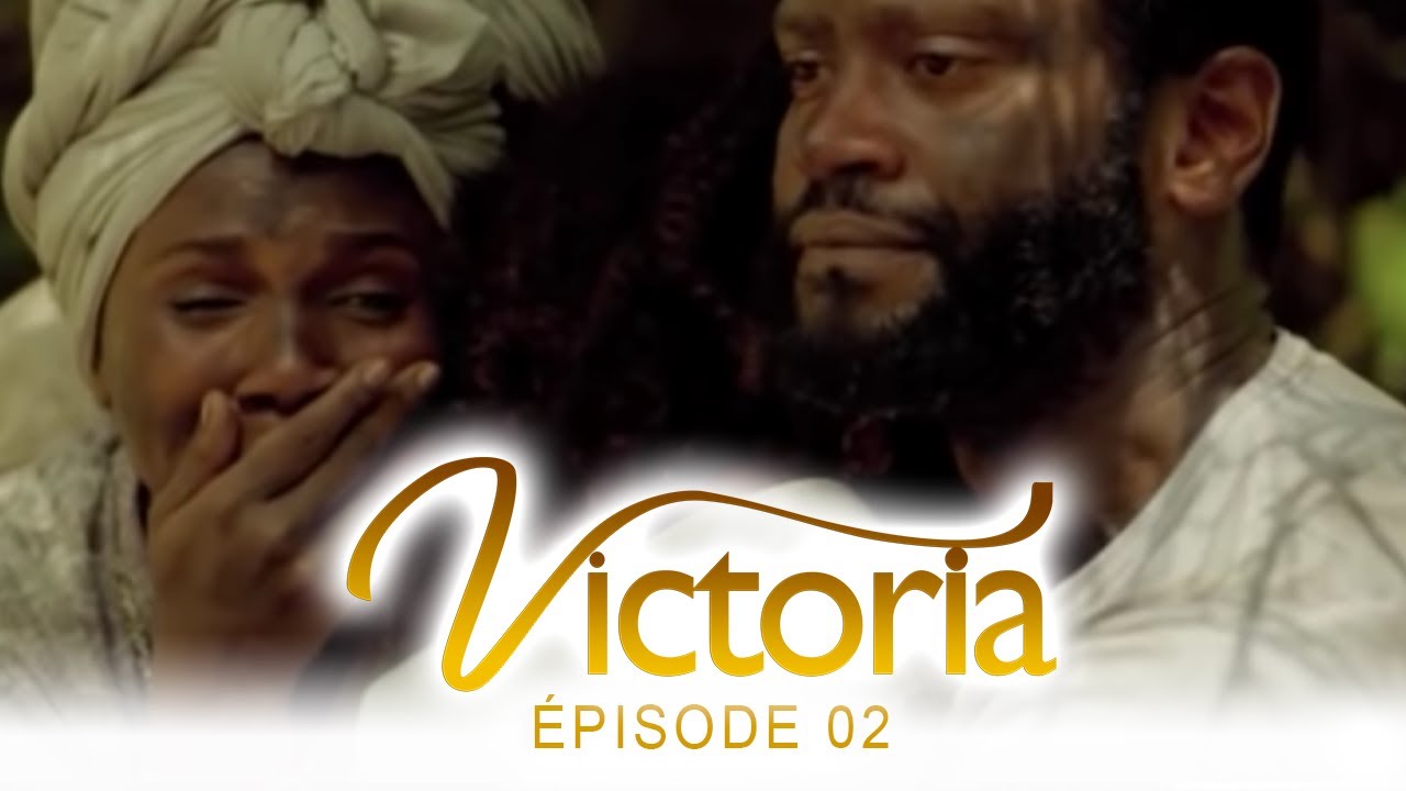 Victoria, l'esclave blanche - Ep 02 - Version Française - Complet - HD 1080