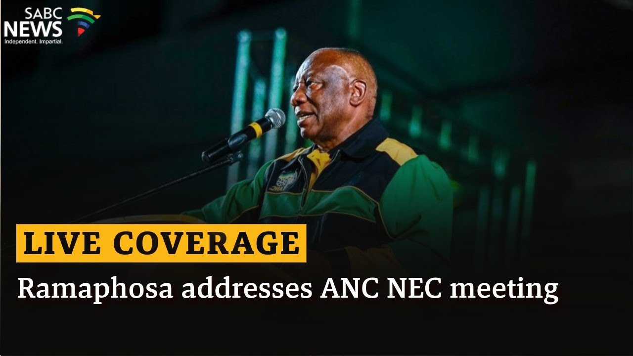 Live Coverage | Ramaphosa addresses ANC NEC meeting
