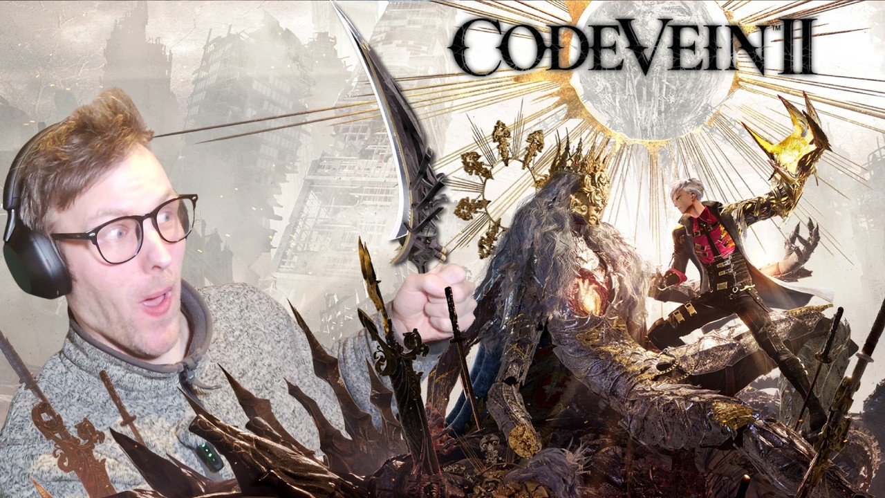 Code Vein II EARLY ACCESS! [CONTAINS SPOILERS!] -