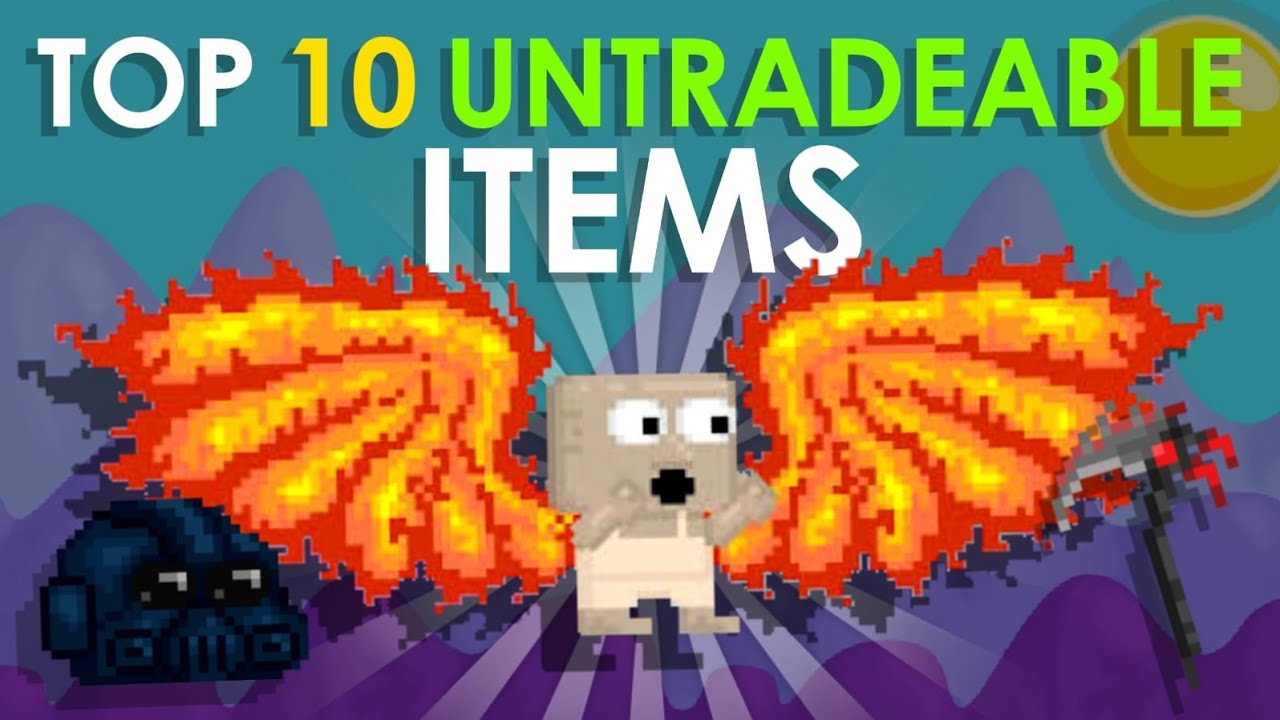 TOP 10 RAREST UNTRADEABLE ITEMS (Legendary Fire Wing !!) - Growtopia