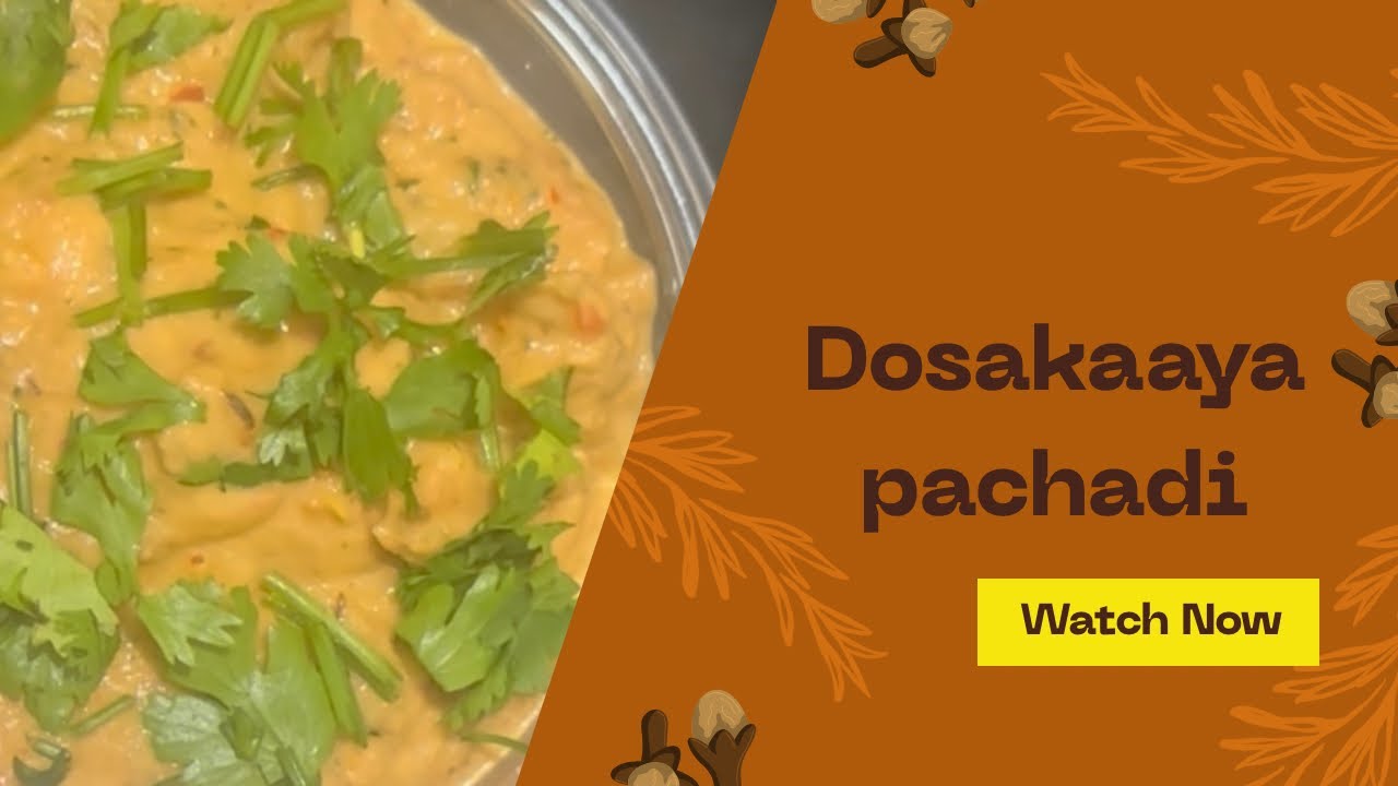 Dosakaaya Pachadi