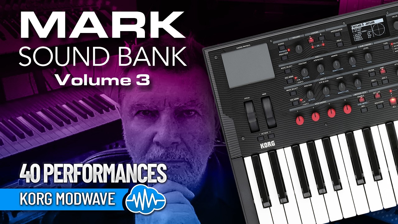 KORG MODWAVE SERIES - 40 New Custom Performances - Mark Sound Bank V3