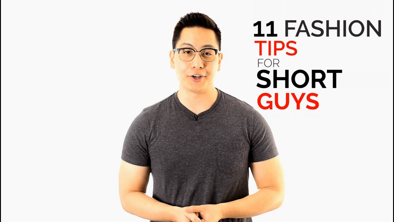 11 Fashion Tips for Short Guys - Dress Taller Tricks