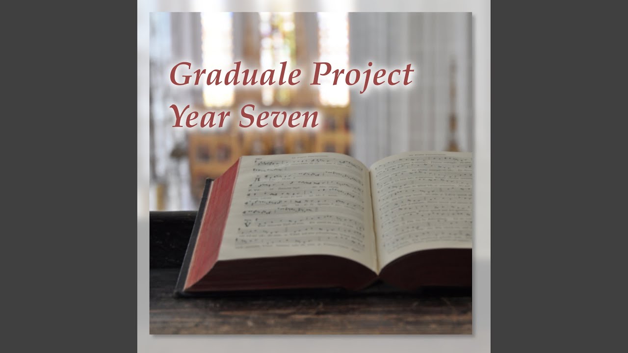Graduale: Sciant gentes