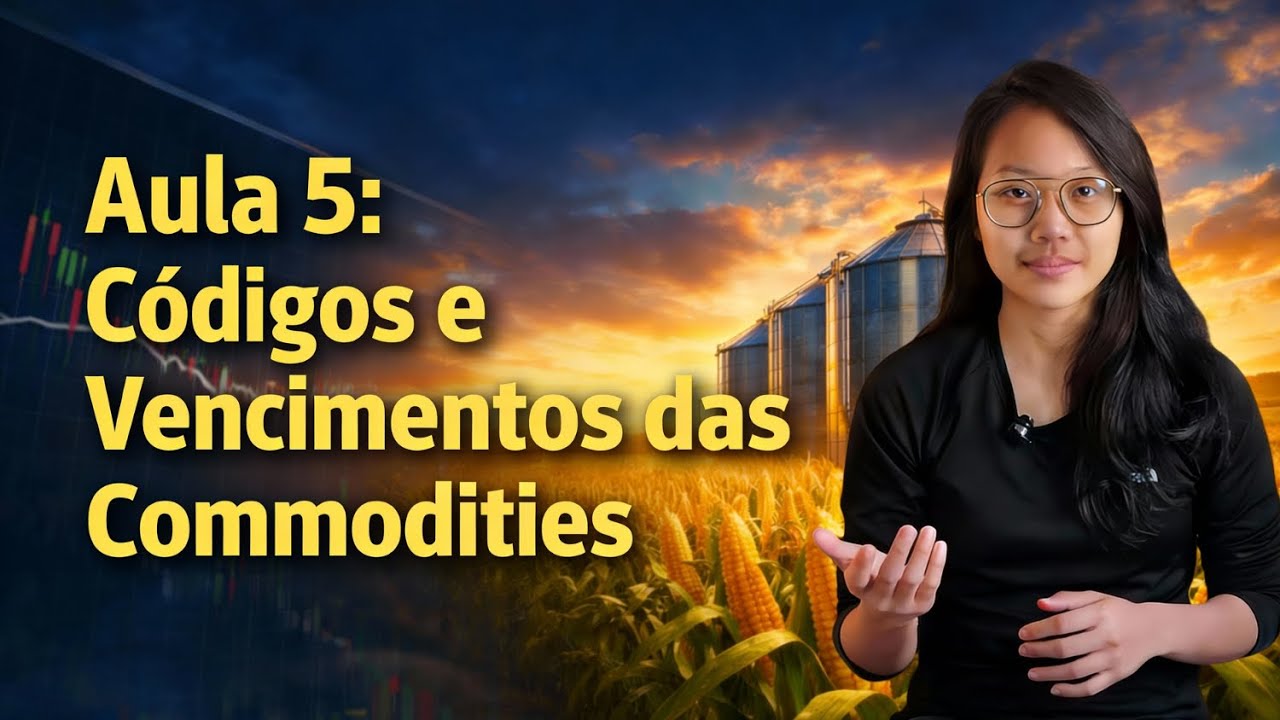 SABIA QUE O MILHO TEM CÓDIGO E VENCIMENTO? APRENDA SOBRE OS TICKERS DAS COMMODITIES NA B3 | AULA 5