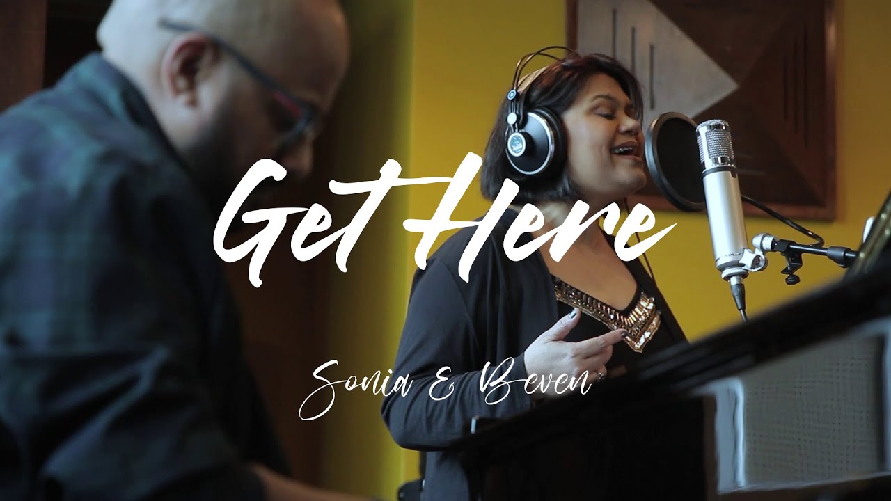 Get Here | Oleta Adams | Cover by Sonia & Beven