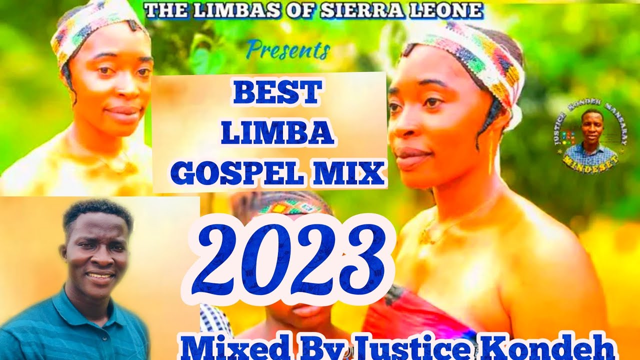Recent Limba Gospel Mix 2023. Sierra Leone
