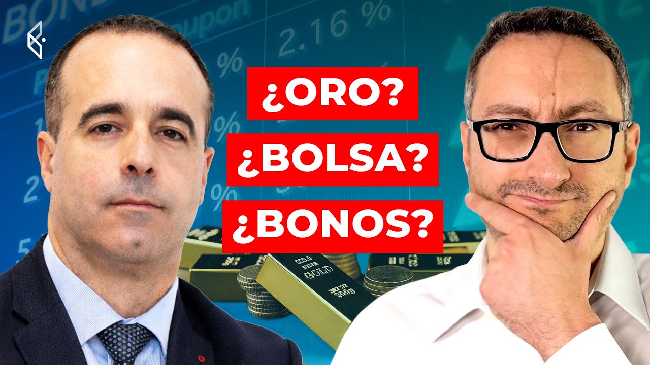 ¿En qué invertir ahora? ¿ORO, BOLSA, BONOS...? 💰 Consultorio Finect
