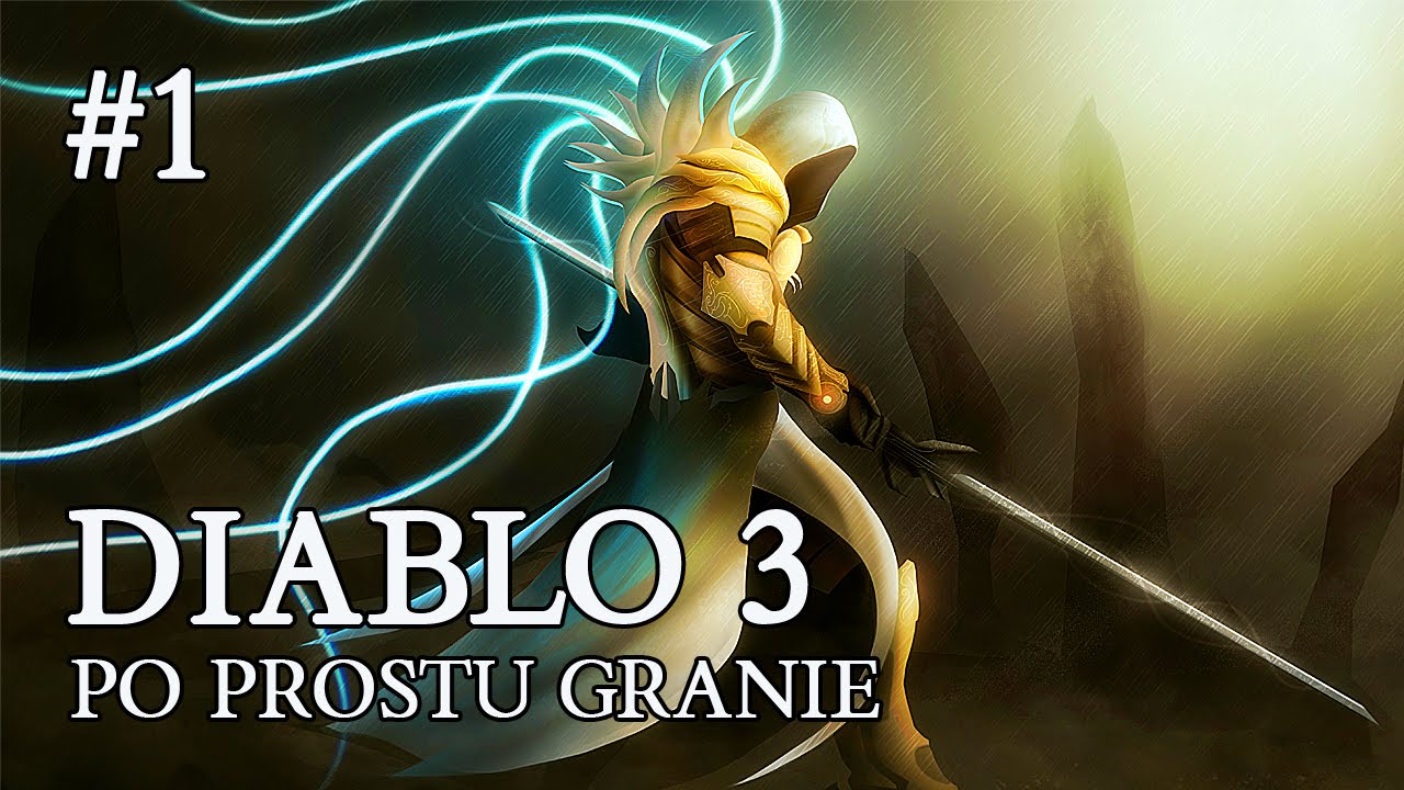 Diablo 3 PL #1 - PO PROSTU GRANIE ( NOWA SERIA )