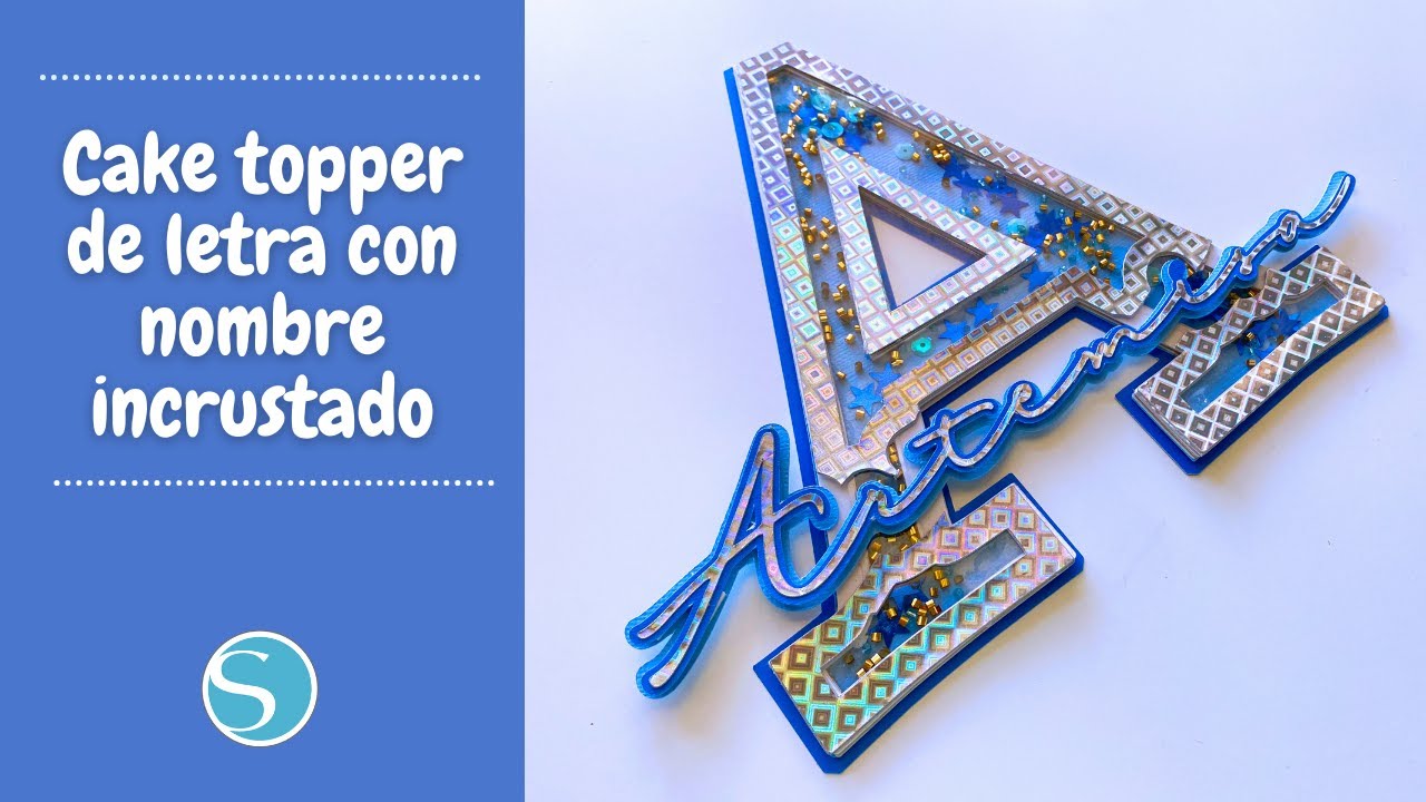 Cómo hacer Topper de LETRA con nombre incrustado.