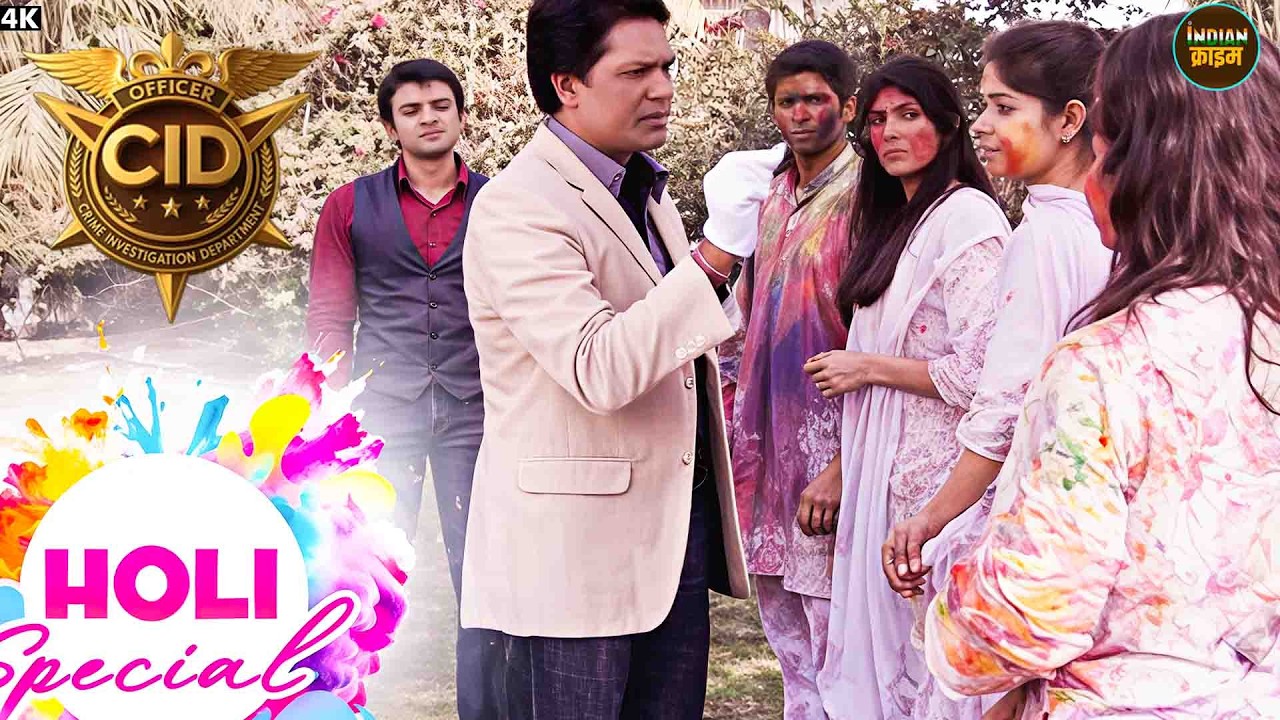 CID Holi Special 20206 : होली पार्टी में हुई रहस्यमयी हत्या | CID New Ep | Indian Crime | Real Crime