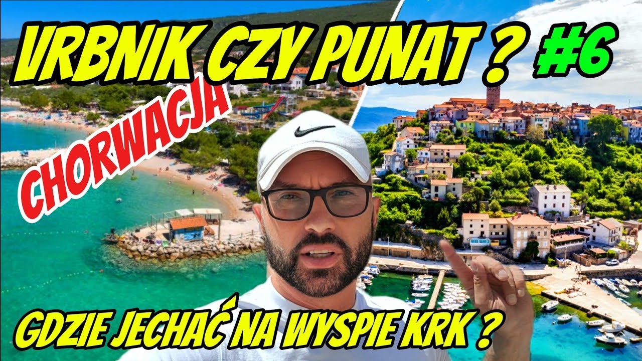 CHORWACJA #6 | Vrbnik i Punat, czy warto tam jechać ? vlog 184