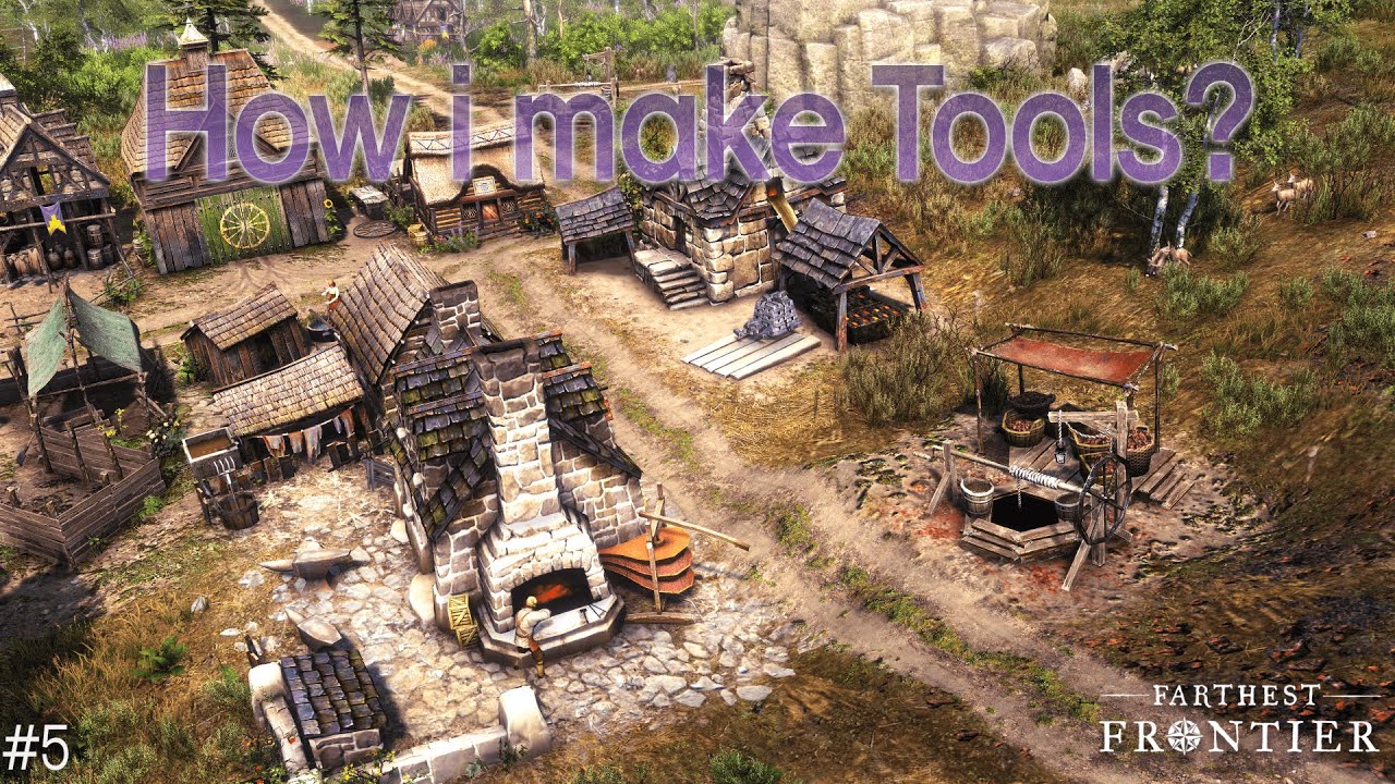 How i make Tools | Farthest Frontier Let's Play S2 #5🔨⚒️
