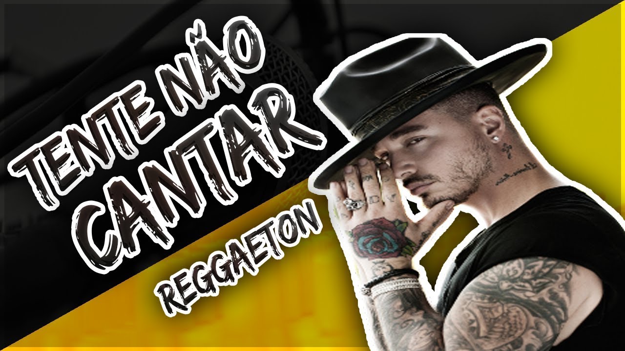 DESAFIO: TENTE NÃO CANTAR #2 - REGGAETON (Por: TNC Oficial)