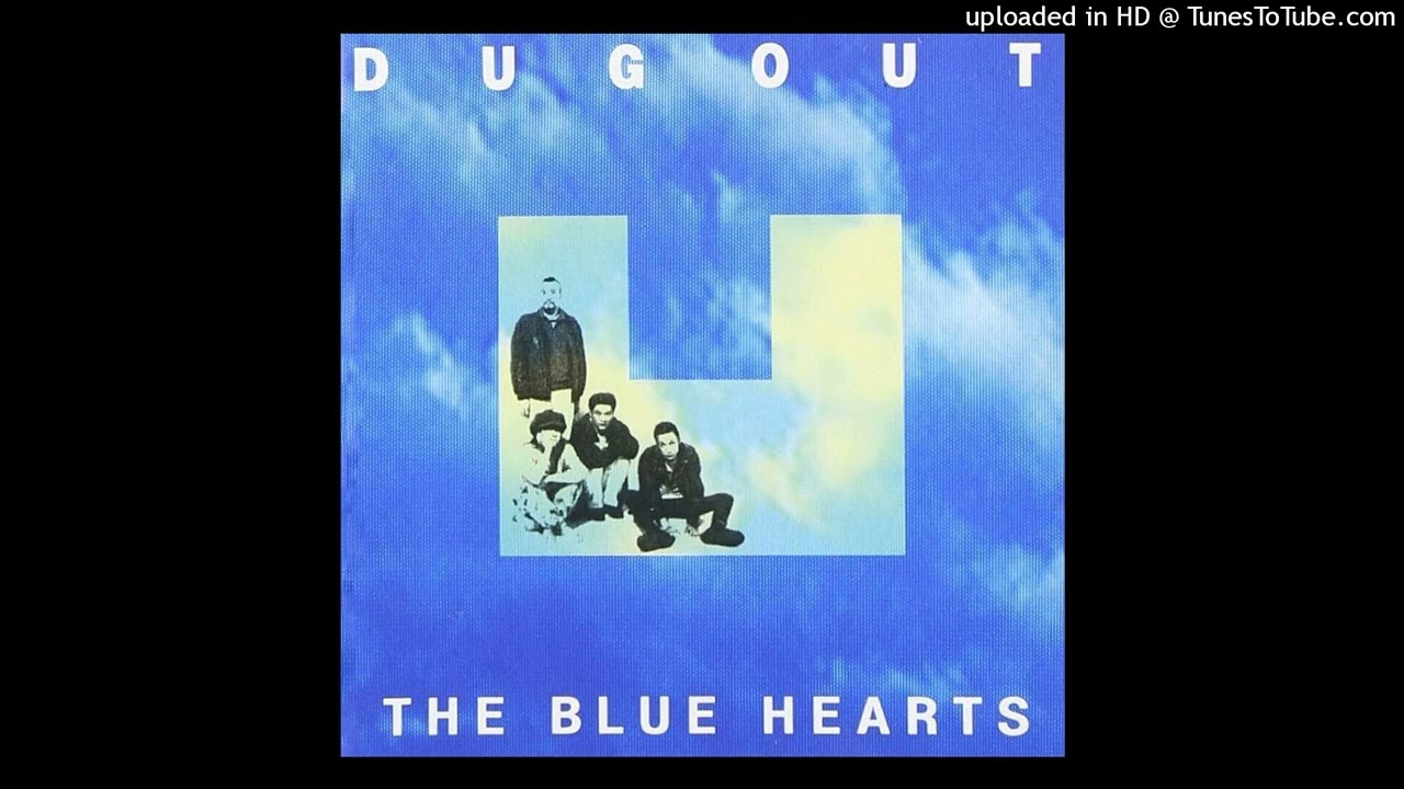 THE BLUE HEARTS - 夜の盗賊団
