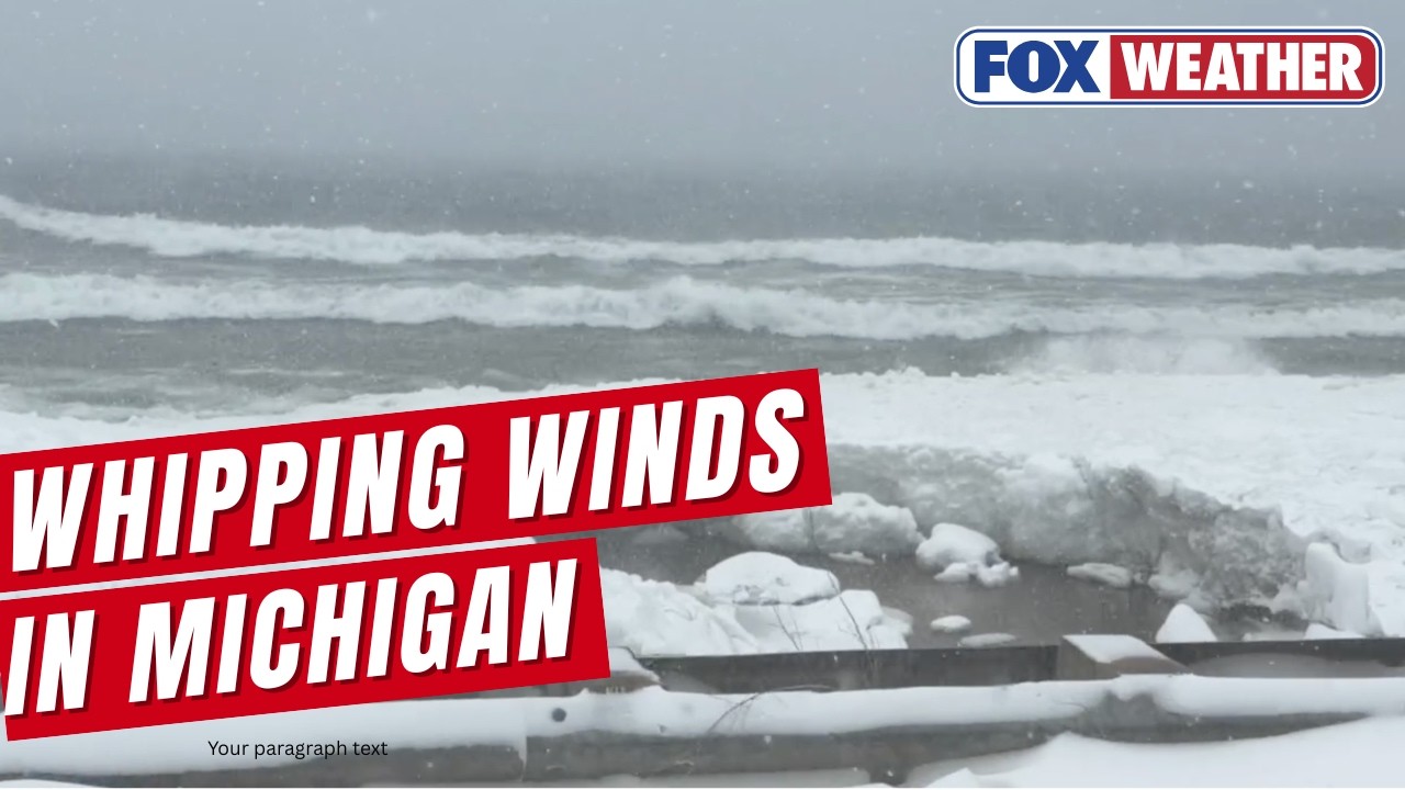 Historic Winter Storm Barrels Down on Michigan With Whipping Winds and Heavy Snow