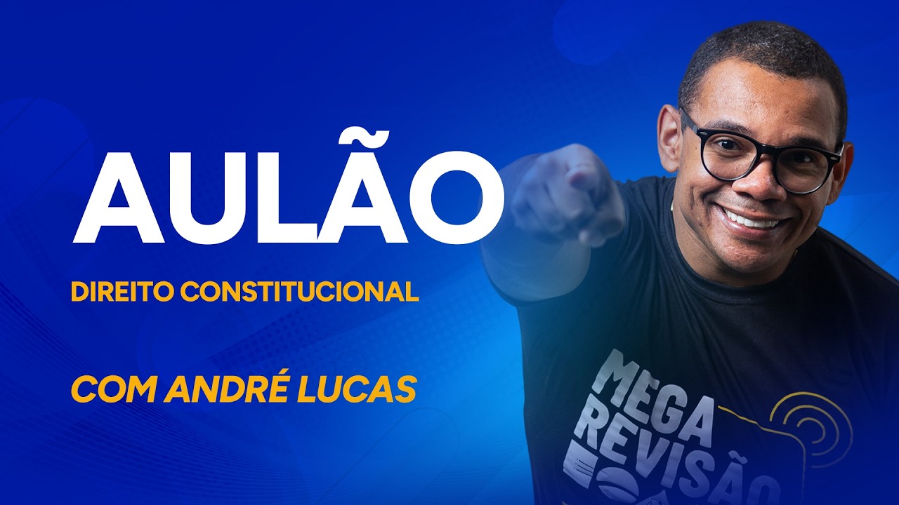 AULÃO DE CONSTITUCIONAL: Direitos e Deveres Individuais