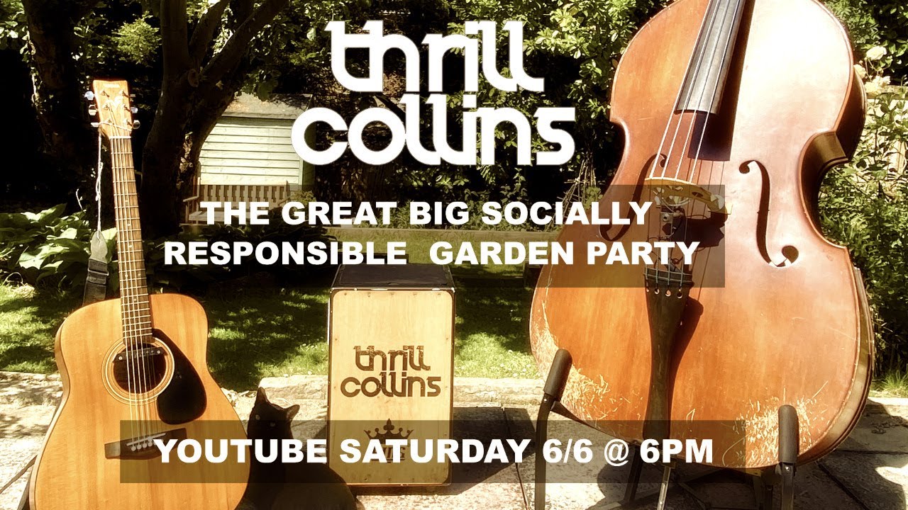 Thrill Collins' Great Big Socially Responsible Garden Party