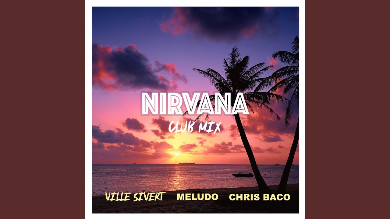 Nirvana (Club Mix)
