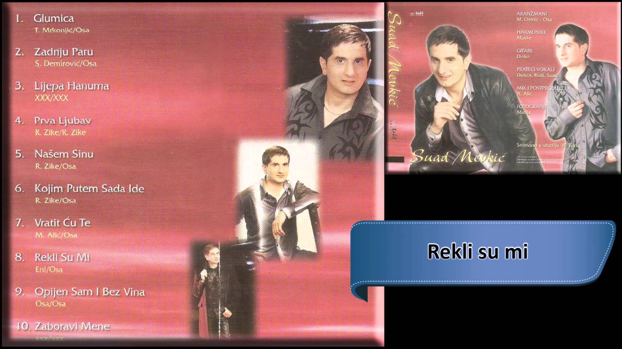 Suad Mevkic - Rekli su mi - (Audio 2002) HD