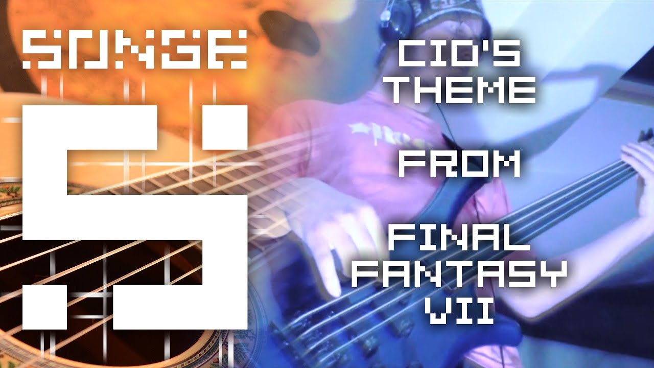 Final Fantasy VII - Cid's Theme cover 【Songe】