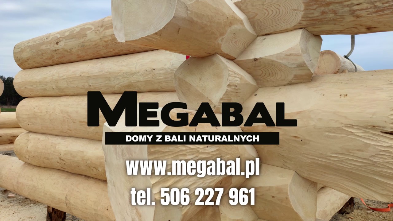Przygotowanie i obsadzanie bala - Mega Bal - domy z bali naturalnych
