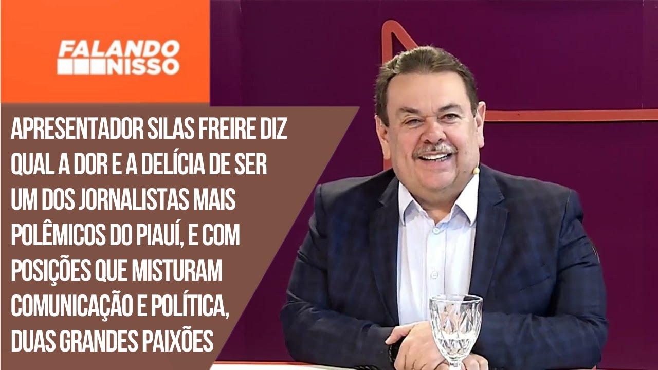 Apresentador Silas Freire abre o jogo sobre pol&iacute;tica e comunica&ccedil;&atilde;o
