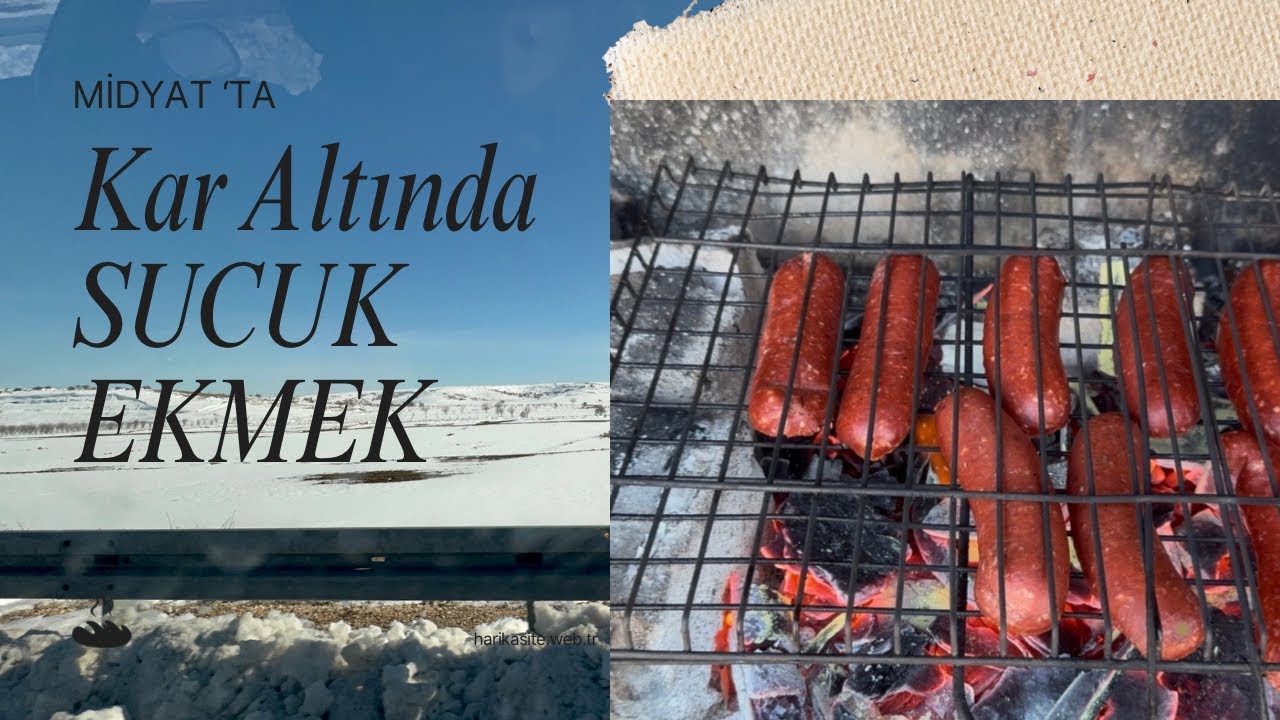 Midyat'ta Kar Sevinci ❄️ Sucuk I Ekmek Keyfi