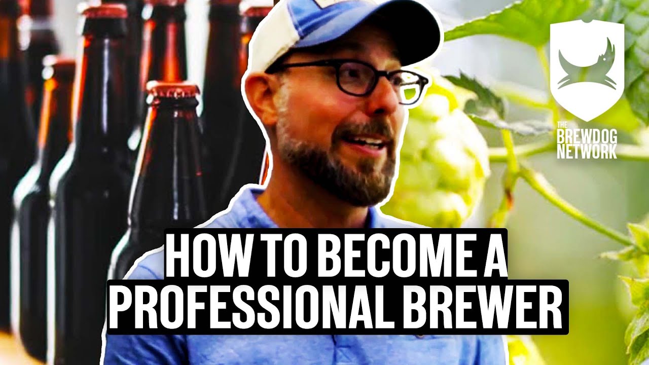 How To Become A Professional Brewer | Craft Beer Adventure Club | BrewDog