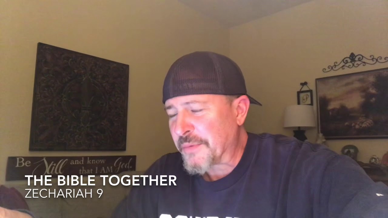The Bible Together / Zechariah 9 Insights and Commentary