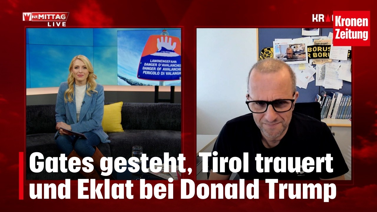 Gates gesteht, Tirol trauert und Eklat bei Trump | krone.tv 