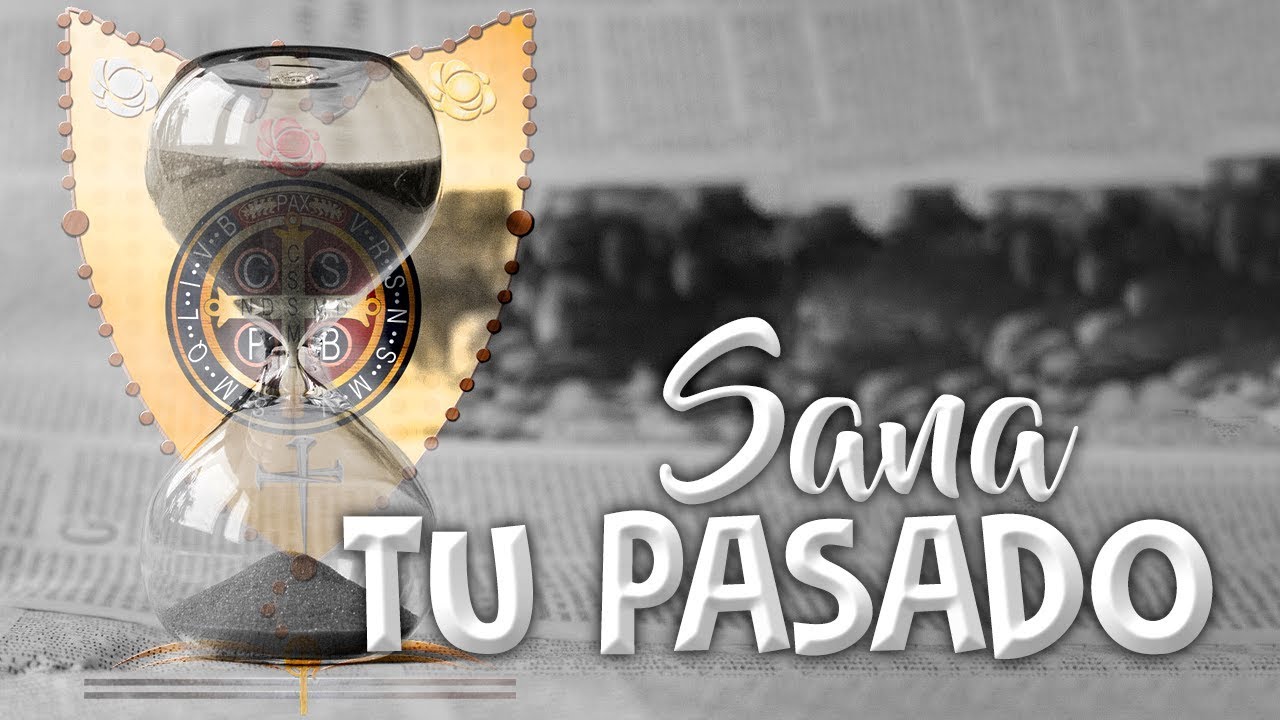 JESÚS SANANDO Y LIBERANDO EL YUGO DEL PASADO - Padre Bernardo Moncada