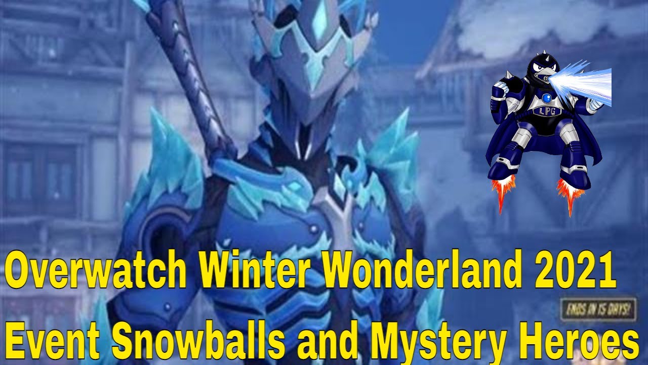 Overwatch Winter Wonderland 2021 Event Snowballs and Mystery Heroes
