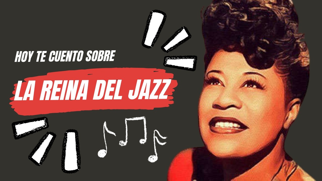 Ella Fitzgerald, la Primera Dama de la canción