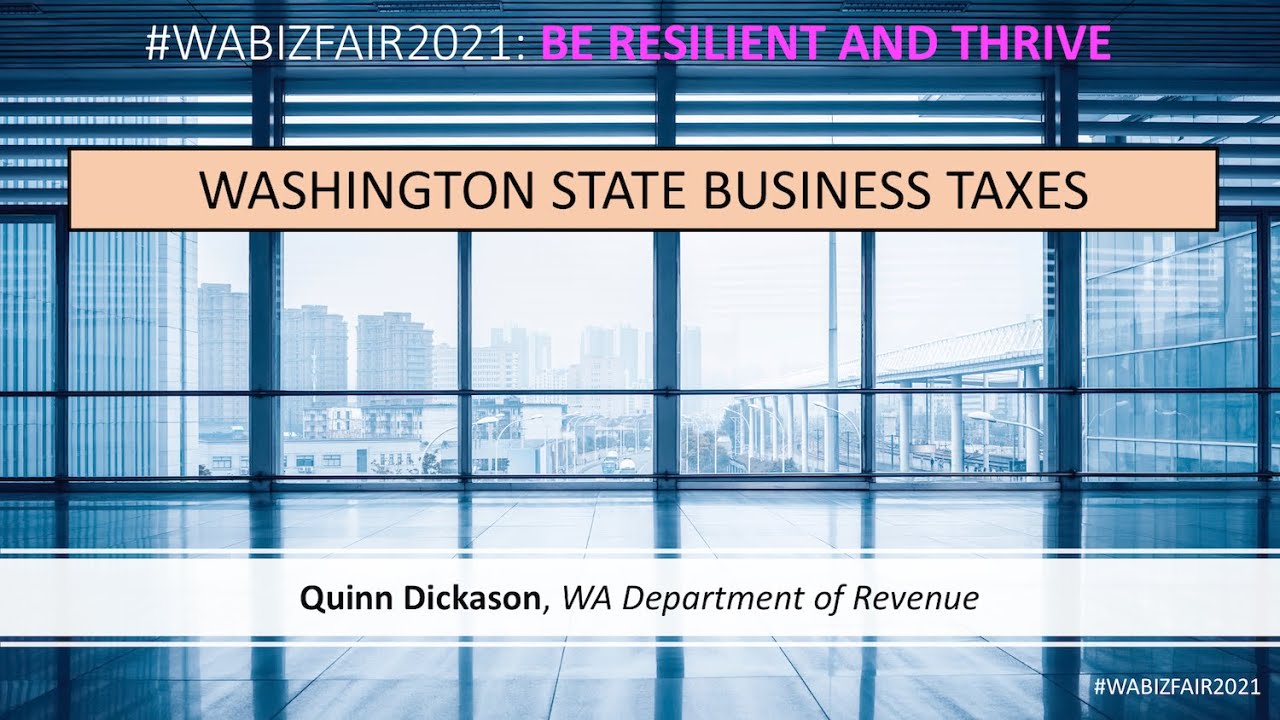 Washington State Business Taxes - BizFair 2021