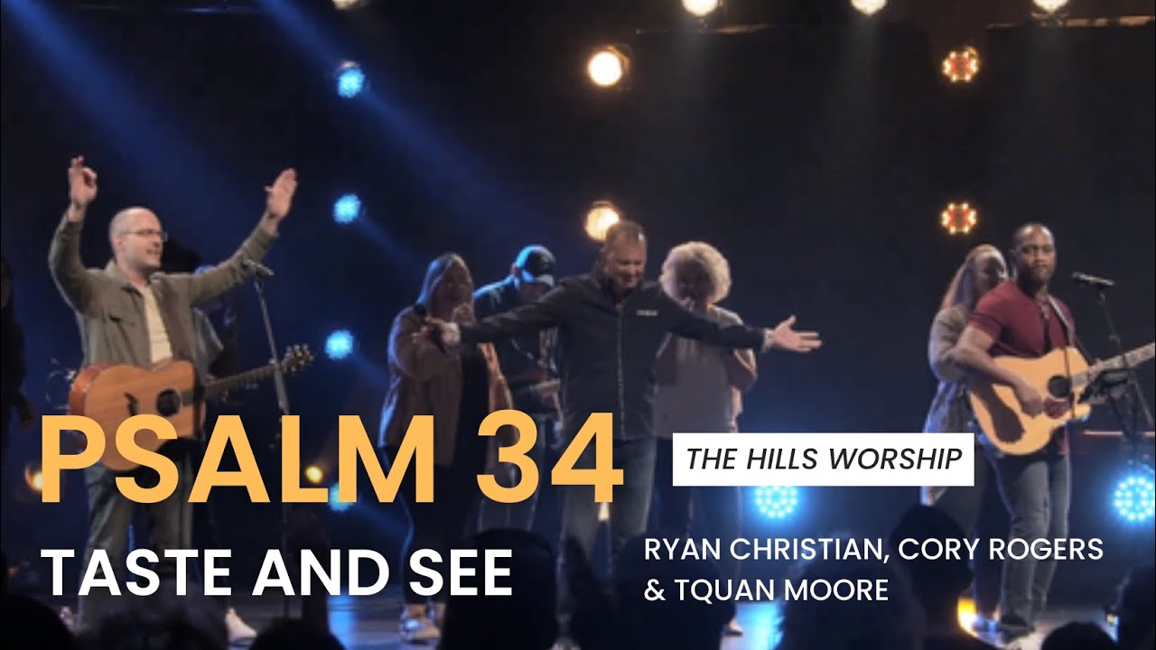Psalm 34 (Taste and See) Brooklyn Tabernacle Choir & Shane and Shane