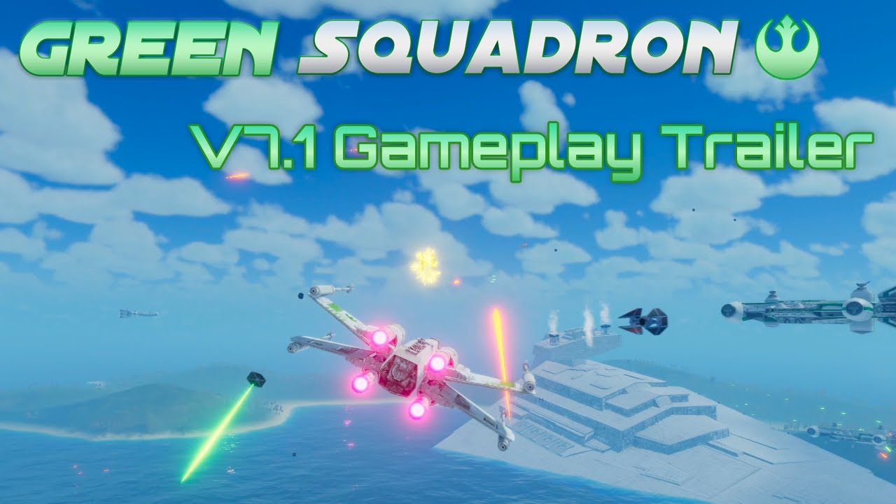 Star Wars: Green Squadron - V7.1 Update Gameplay Trailer