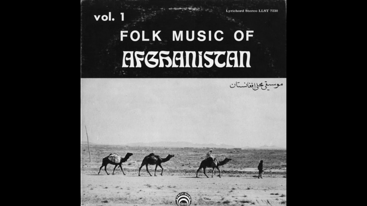 Folk Music Of Afghanistan Vol. 1 and 2